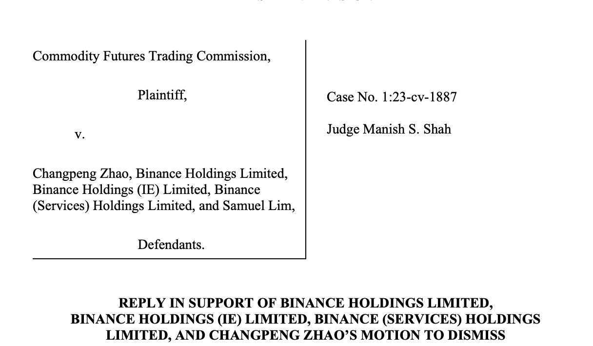 Binance மற்றும் CZ CFTC வழக்கை நிராகரிப்பதற்கான அழைப்புகளை புதுப்பிக்கின்றன